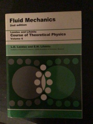 Fluid Mechanics: Landau and Lifshitz: Course of Theoretical Physics，Volume 6 Landau，L. D. Amazon | Fluid Mechanics: Landau and Lifshitz: Course of